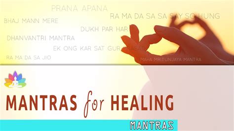 8 Powerful Mantras For Healing Youtube