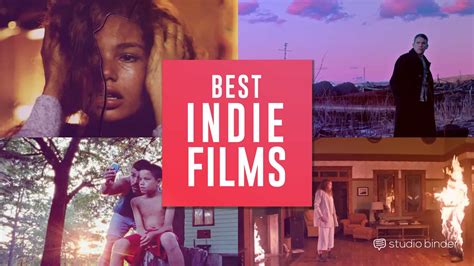 The Best Independent Films To Inspire Your Craft Right Now 2019