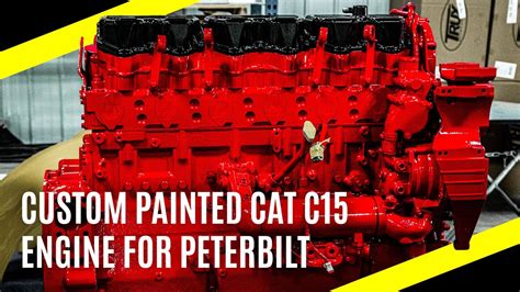 Custom Painted Cat C15 Engine For Peterbilt Big Rig Custom Garage