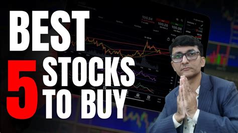 Best 5 Stocks To Buy Youtube