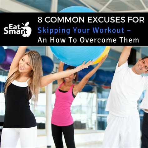8 Common Excuses For Skipping Your Workout And How To Overcome Them