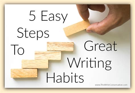 The Write Conversation 5 Steps To Great Writing Habits