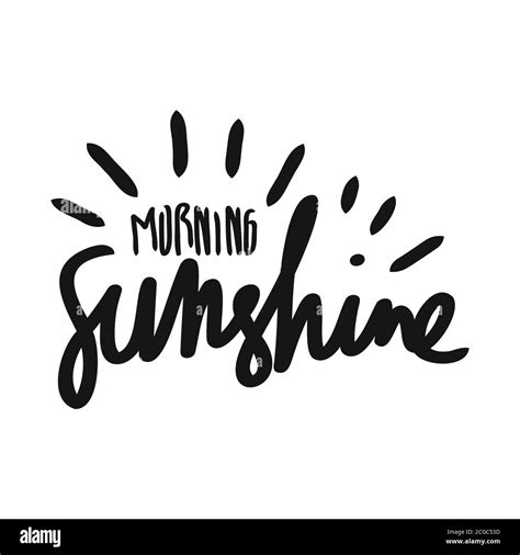 Good Morning Sunshine Nice Vector Calligraphy Lettering Motivation Phrase Poster Design Doodle