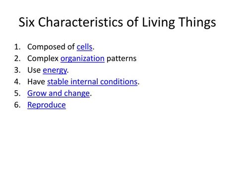 Ppt Six Characteristics Of Living Things Powerpoint