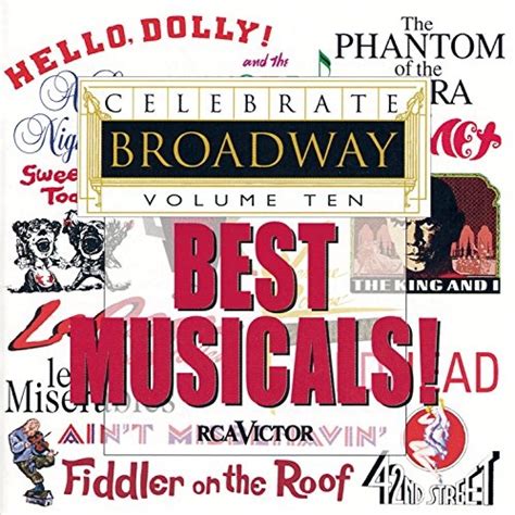 Celebrate Broadway Vol 10 Best Musicals Various Artists Songs