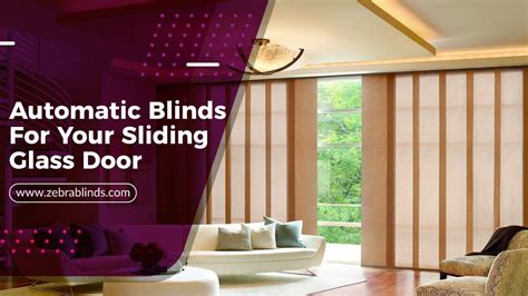 Automatic Blinds for Your Sliding Glass Door | Sliding glass door