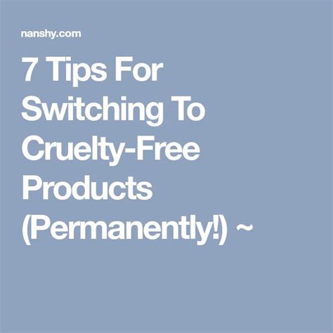 7 Tips For Switching To Cruelty Free Products Permanently Cruelty