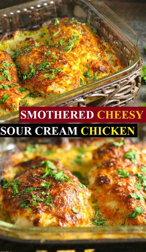 To assemble the dish, all you have to do is place the chicken and mozzarella in a baking dish, combine the sour cream, parmesan and a few other ingredients in a separate bowl and then smother the. 1254 SMOTHERED CHEESY SOUR CREAM CHICKEN