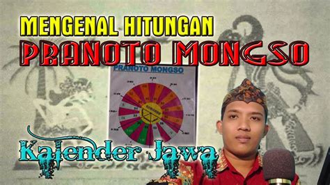 Hitungan Pranoto Mongso Kalender Jawa Kuno Gunanya Youtube