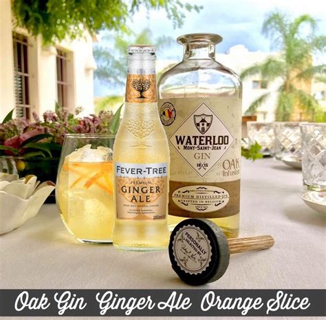 Oak Gin Ginger Ale