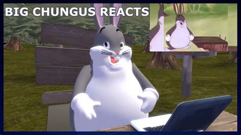 Big Chungus Reacts To Big Chungus MEME COMPILATION Fat Bugs Bunny