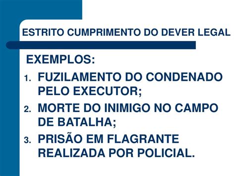 Estrito Cumprimento Do Dever Legal
