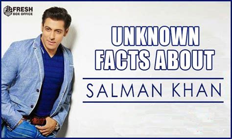 Top 10 Unknown And Interesting Facts About Salman Khan Bhaijaan Of Bollywood Salman Khan