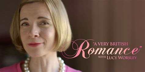 Very British Romance With Lucy Worsley Wttw