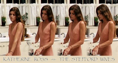 Naked Katharine Ross In The Stepford Wives