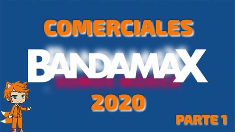 Comerciales Bandamax 2020 Parte 1 Youtube