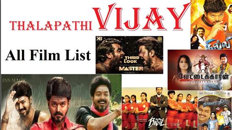 Vijay Films List Thalapathi Vijay Movies List In Order Till Date