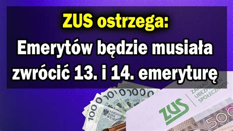 Zus Ostrzega Emerytów Będzie Musiała Zwrócić 13 I 14 Emeryturę Emerytury 2024 Youtube