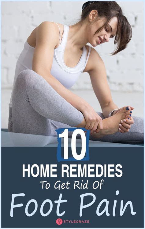 10 Best Home Remedies For Foot Pain And Prevention Tips Artofit