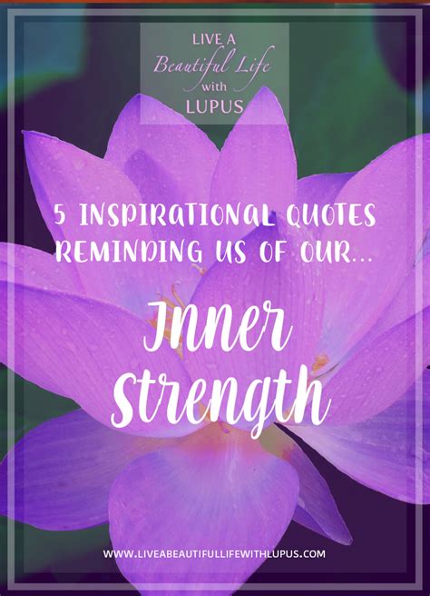 Inner Strength Quotes Live A Beautiful Life With