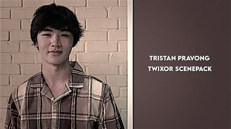 Tristan Pravong Twixor Scenepack Youtube