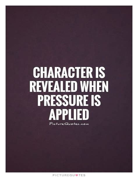 Reveal True Character Quotes Quotesgram Character Quotes Quotes
