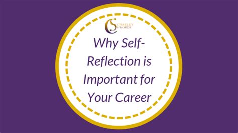 Why Self Reflection Is Important For Your Career Charley Swords
