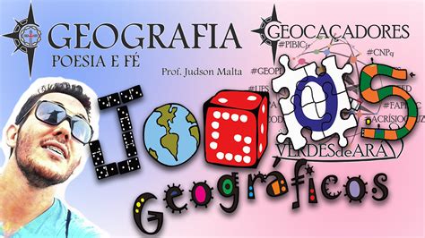 Geografia Poesia Fé 6 Super Jogos De Geografia Cartografia