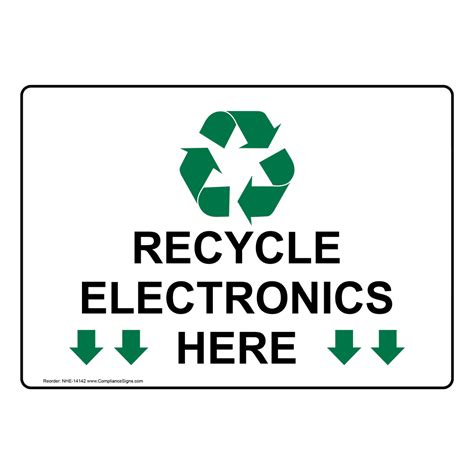 Portrait Recycle Electronics Here Sign With Symbol Nhep 14142