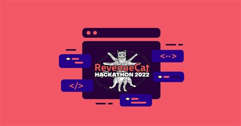 An Exciting Look At The Highlights From Revenuecats Hackathon 2022