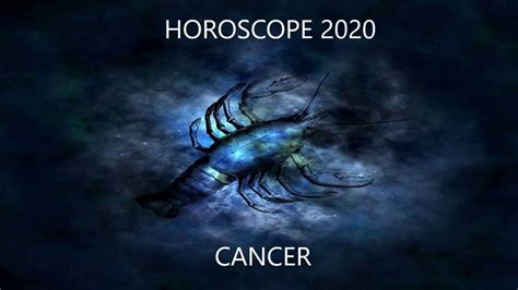 Horoscope 2020 Cancer Youtube