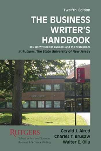 Mar 4th, 2021 2th, 2021st martins guide to writing 10th editionthe st. Sell, Buy or Rent The Business Writer's Handbook 12th Edition. 355:3... 9781319263188 1319263186 ...