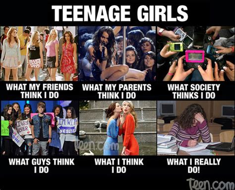 Teenage Girls Why My Friends Think I Do What My Parents Think I Do