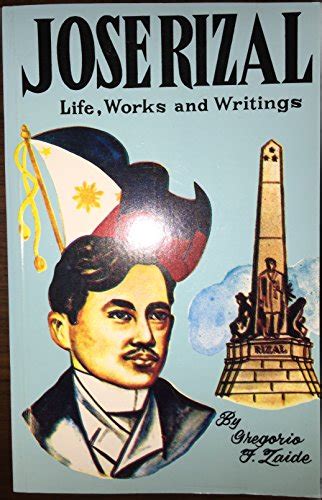 Jose Rizal Life Works And Writings Revised Millennium Edition By