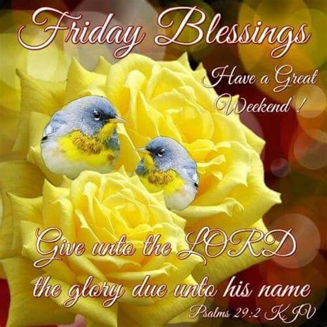Beautiful good morning friday quotes happy friday quotes friday inspirational quotes. Psalm 29:2 * * * * | Good morning friday, Blessed friday ...