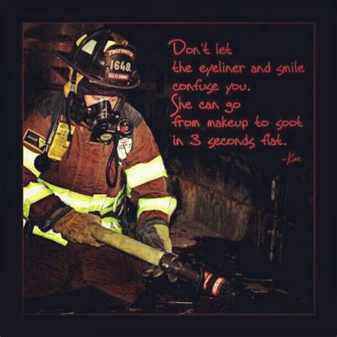Firefighter Motivational Quotes Quotesgram