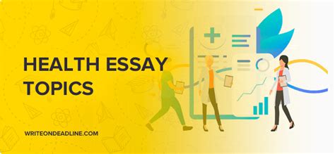 100 Trending Health Essay Topics And Ideas Write On Deadline