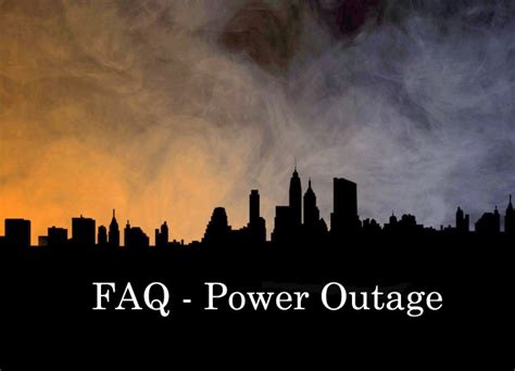 frequently asked questions power outage