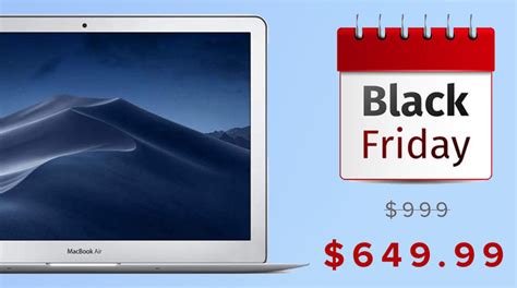 What Price Is The Macbook Air On Black Friday - Black Friday Doorbuster: MacBook Air now $649 at Amazon today only