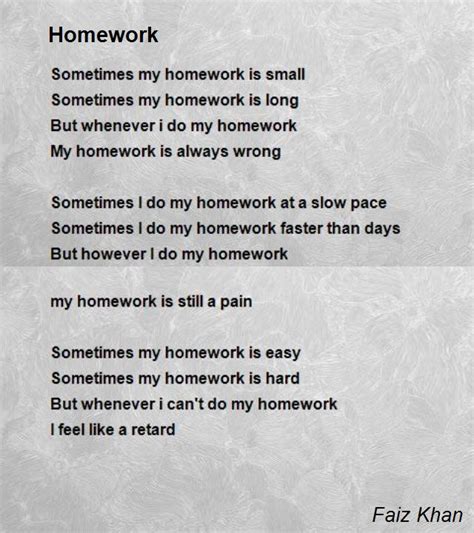 Homework Poem By Faiz Khan Poem Hunter