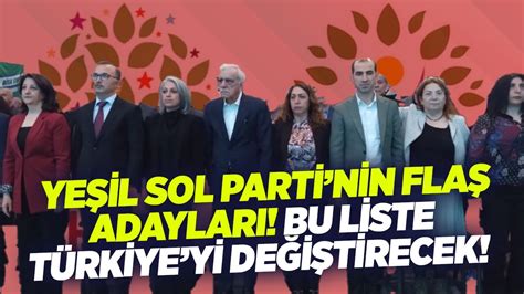 HDP Yeşil Sol Partinin Bomba Adayları Bu Liste Türkiyeyi