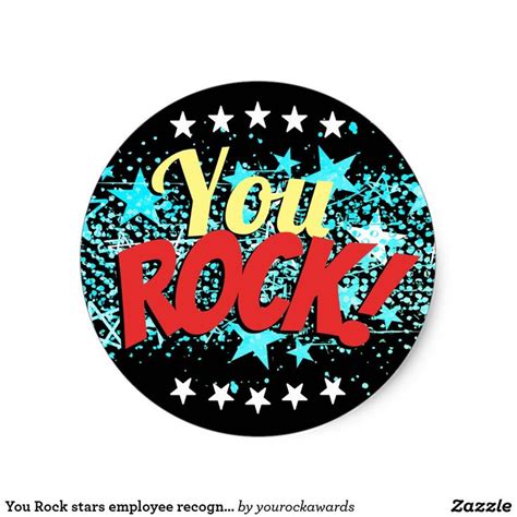You Rock Stars Employee Recognition Stickers In 2021