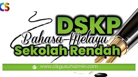 Rpt tahun 4 pendidikan seni visual 2019. DSKP Bahasa Melayu Sekolah Rendah