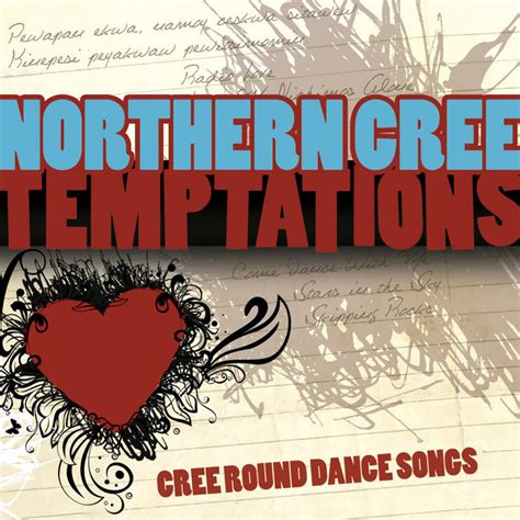 Temptations Northern Cree Canyon Records