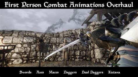 Skyrim 2021 Combat First Person Combat Animations Overhaul FPCAO