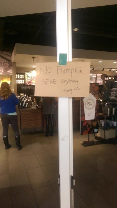 Retail Hell Underground Starbucks Signage Delivers Bad Pumpkin Spice News