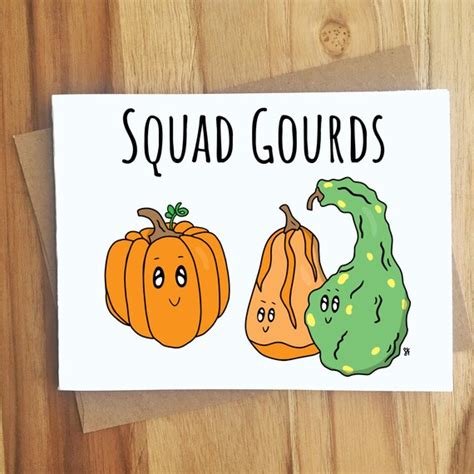 Squad Gourds Pun Greeting Card Squad Goals Fall Autumn Etsy