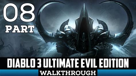 Diablo 3 Ultimate Evil Edition Gameplay Walkthrough Part 8 The Doom