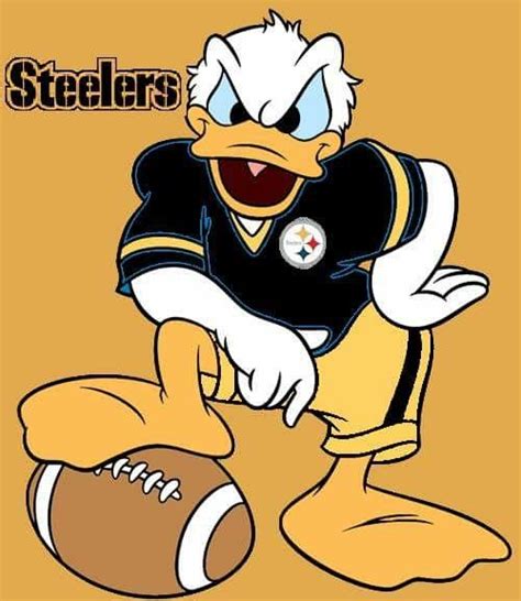 I Made This For Me And All The Steelers And Donald Duck Fans Out There