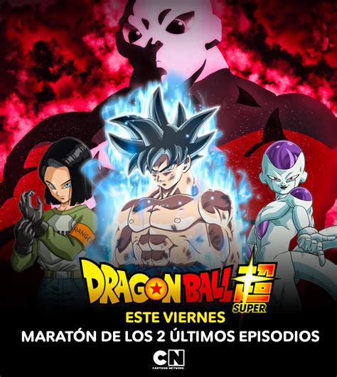 Dragon Ball Super Cartoon Network Anuncia últimos Episodios Y Maratón